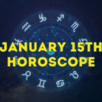 Horoscope for Today January 15th