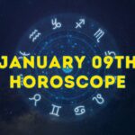 Horoscope For Today January 09th